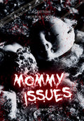 Mommy Issues