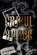 Crawl Space (Deadly Love Duet Book 1) NEW COVER